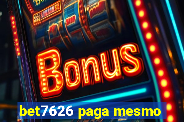 bet7626 paga mesmo